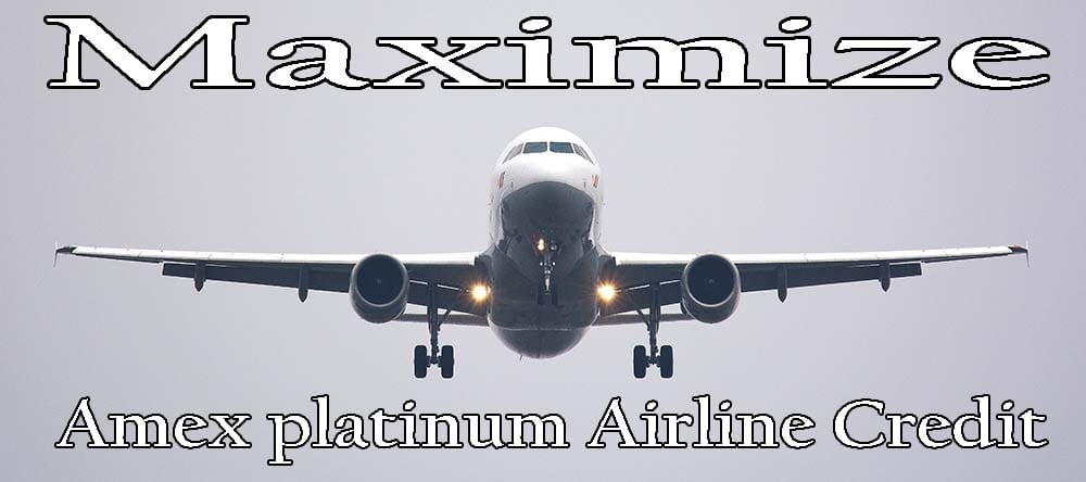 Amex platinum Airline Credits