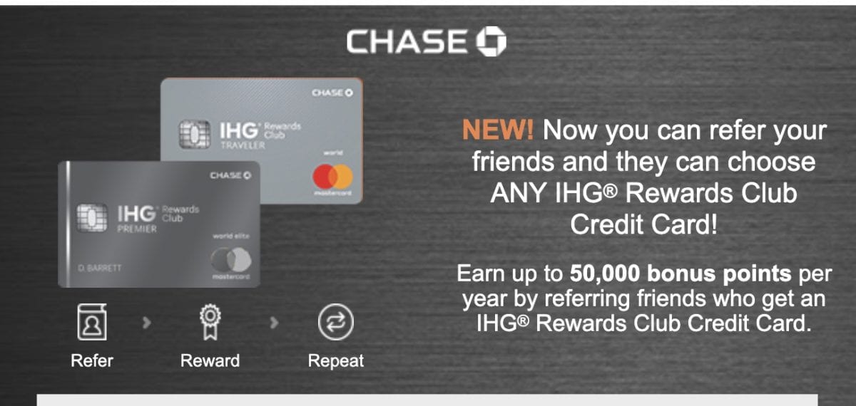 Chase IHG Refer a Friend Bonus Changes
