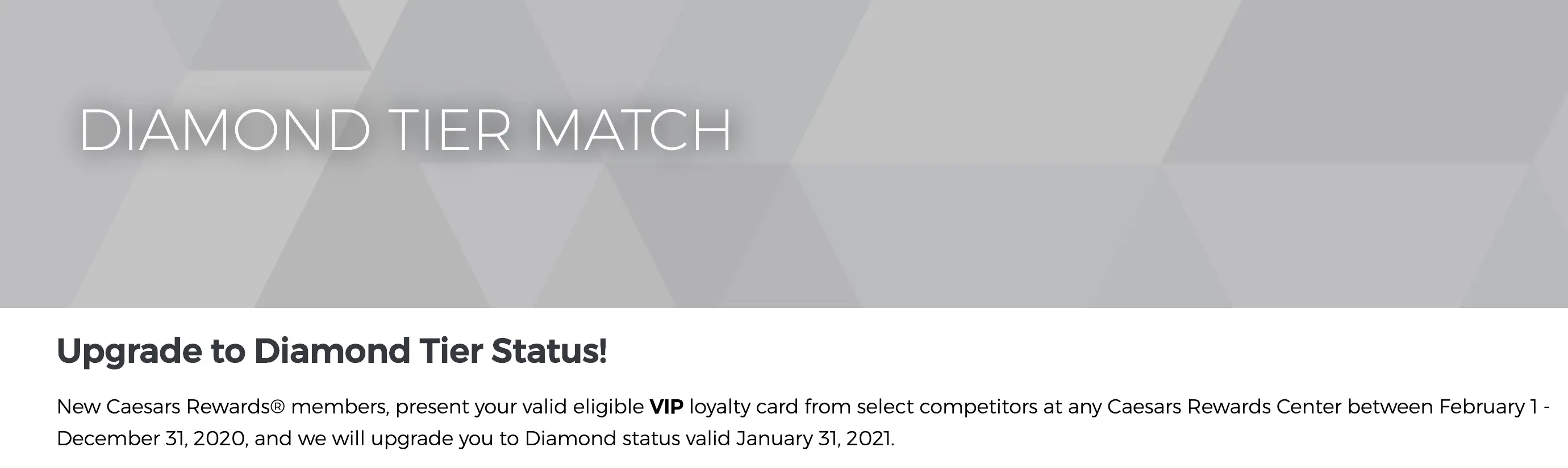 Caesars Diamond Status Match (total rewards)